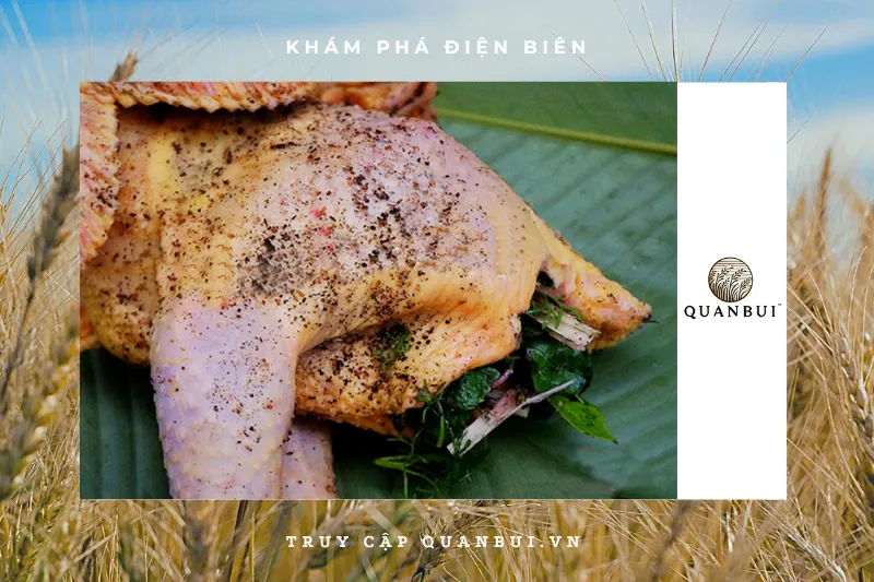 Cách chế biến gà nướng mắc khén đúng chuẩn Tây Bắc