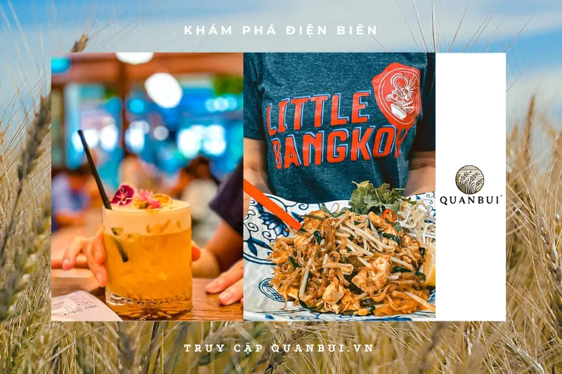Little Bangkok - Ẩm Thực Thái