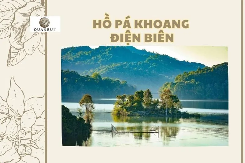 Hồ Pá Khoang Điện Biên