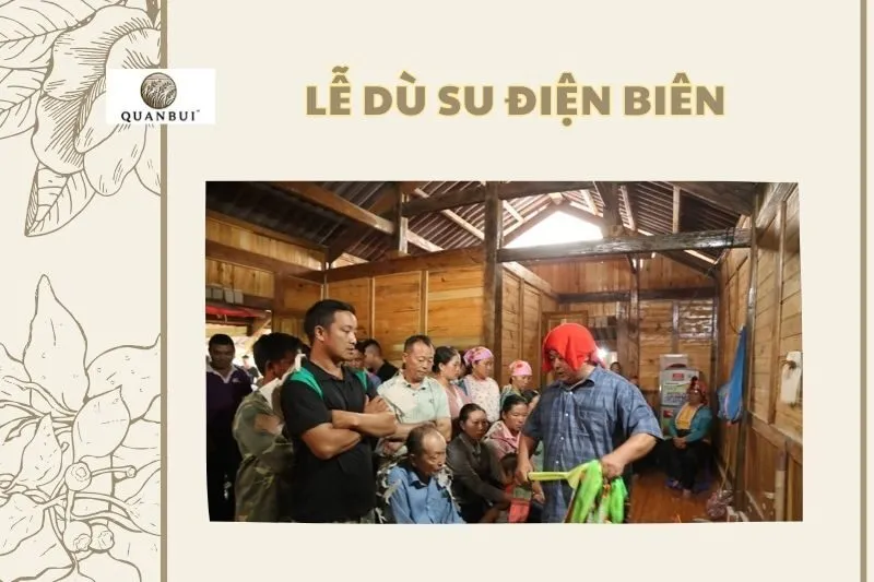 LỄ DÙ SU ĐIỆN BIÊN