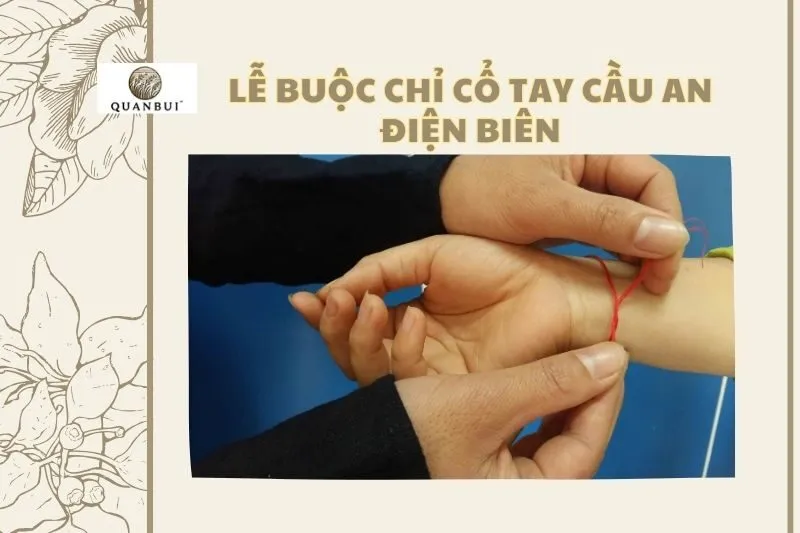 Lễ buộc chỉ cổ tay cầu an Điện Biên